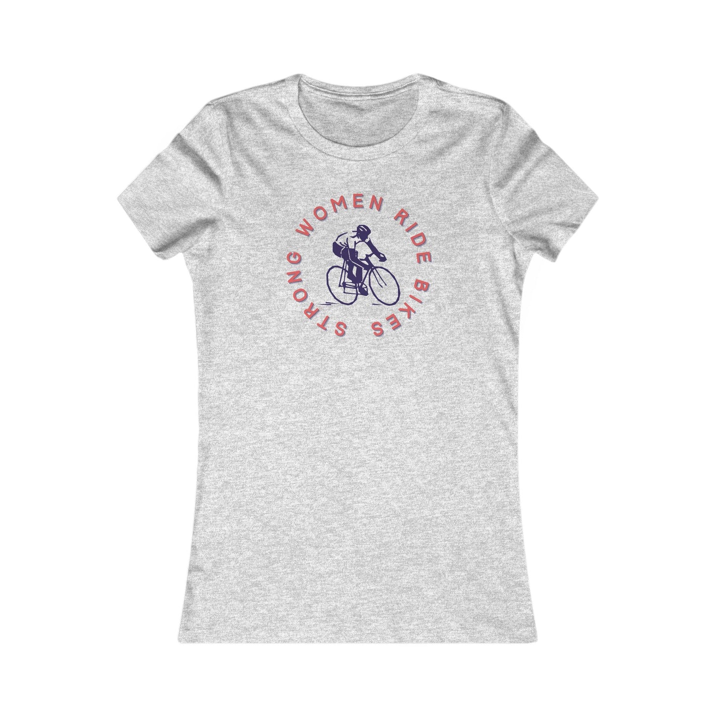 Strong women ride bikes women's cycling t-shirt - The Devoted Cyclist