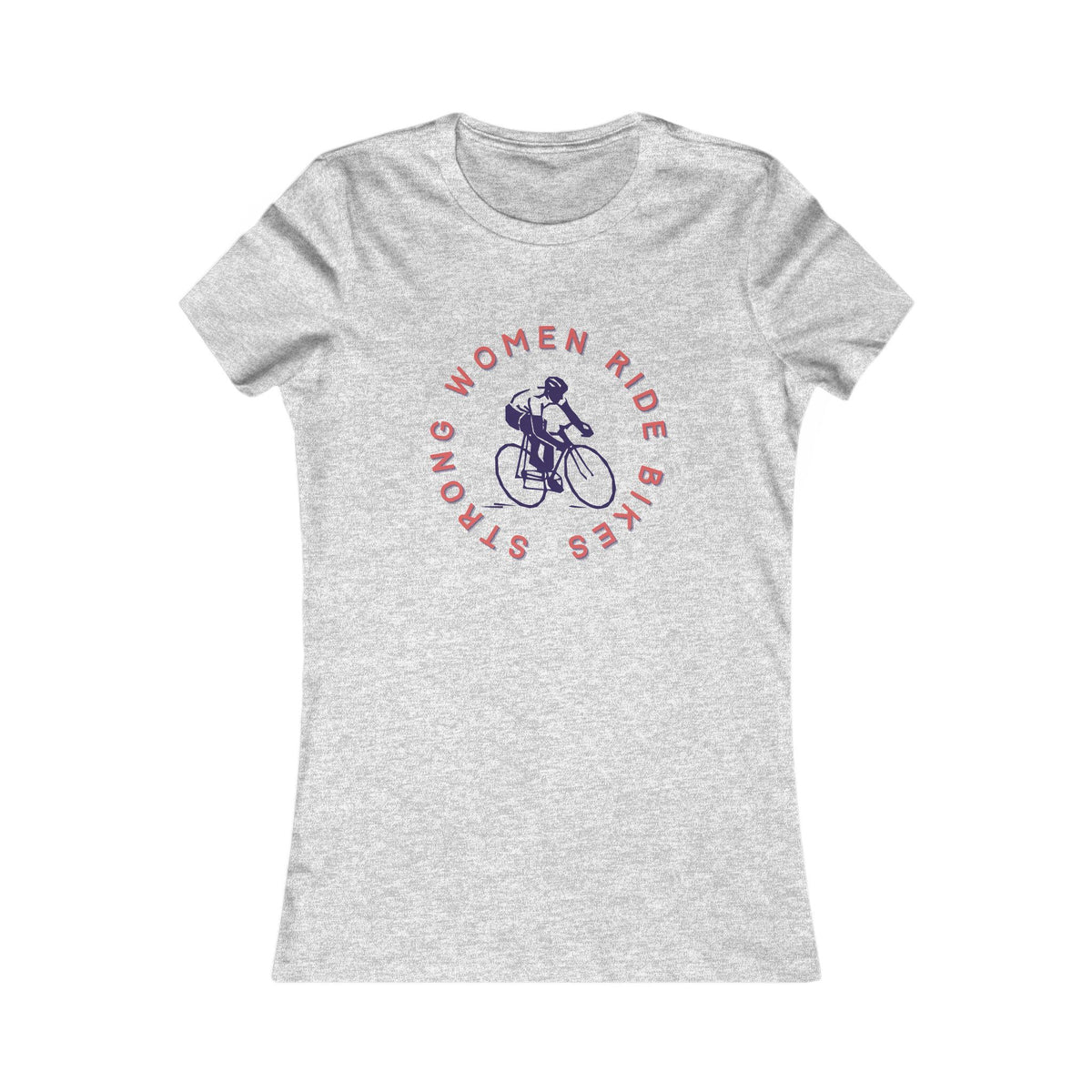 Strong Women Ride Bikes - Women's Cycling T-Shirt