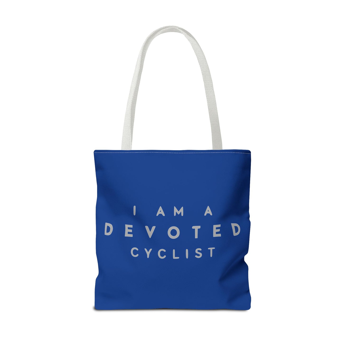 The Devoted Cyclist Tote Bag ‚-'I Am a Devoted Cyclist' Tote